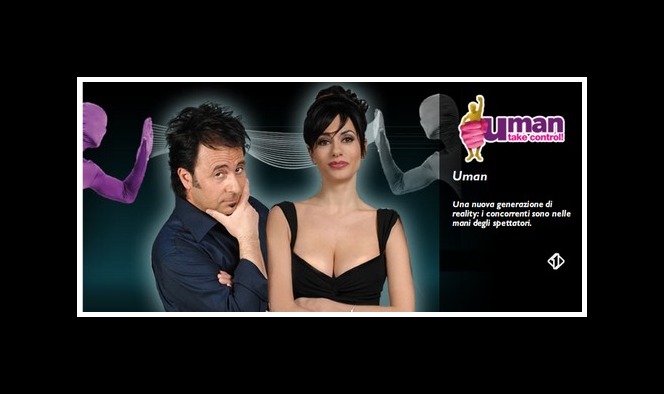 Uman Take control: Mediaset, gli omini del reality fanno impazzire il pubblico da casa