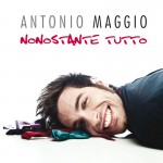 Antonio Maggio Nonostante tutto date tour 2013