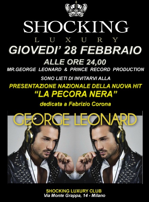 George Leonard serate La pecora nera brano rap dance su Fabrizio Corona