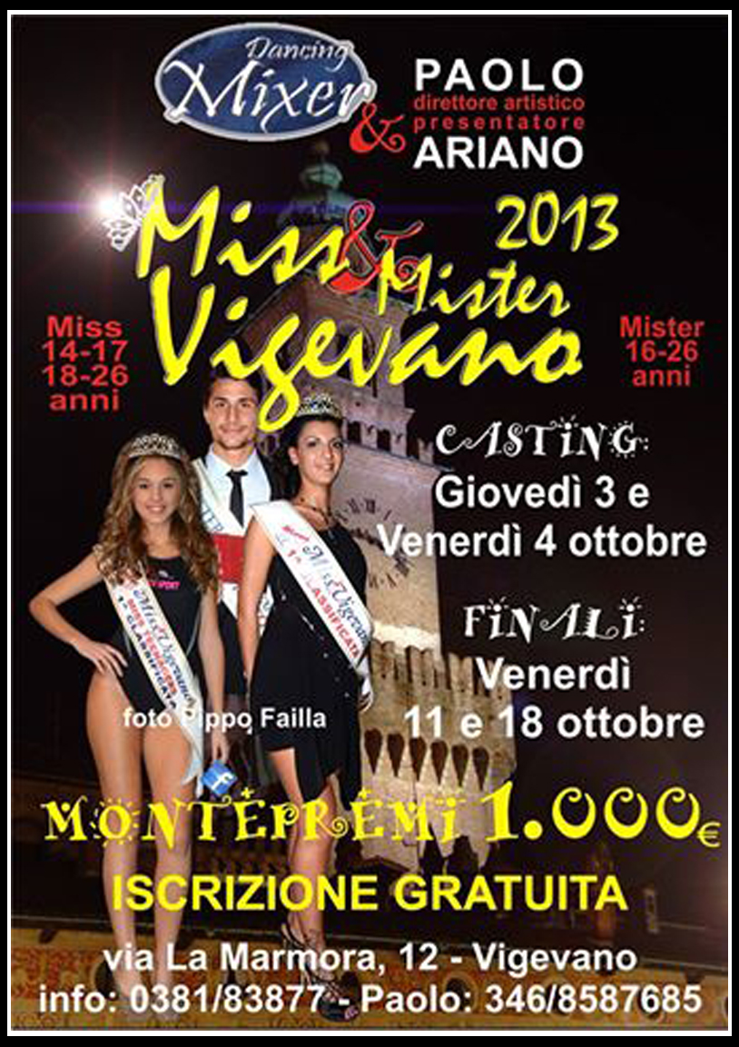 Miss e Mister Vigevano 2013 22esima edizione iscrizioni aperte Miss e Mister Vigevano 2013