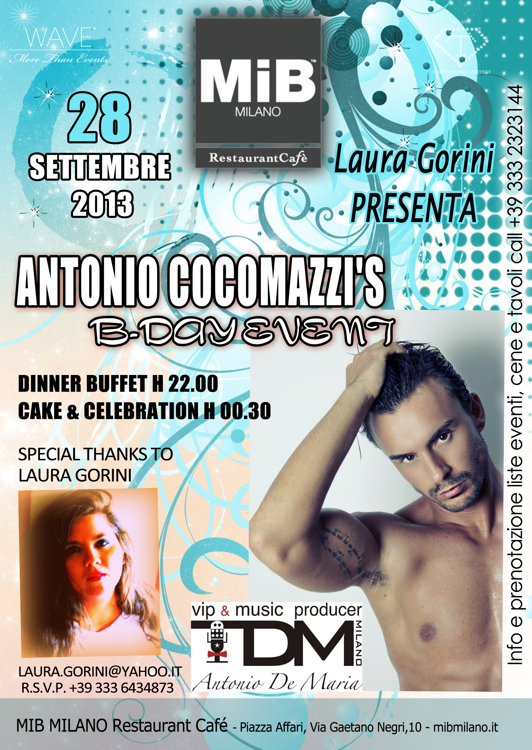 Antonio Cocomazzi’s B- Day Event, una festa da non perdere Antonio Cocomazzi festa di compleanno