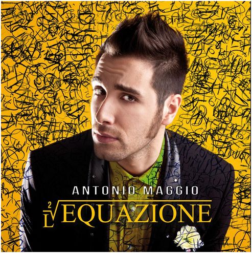 Antonio Maggio esce il nuovo album l'equazione