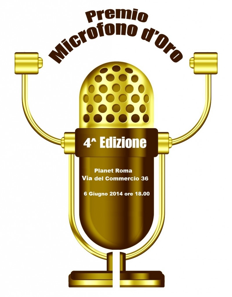 Microfono dOro 2014, quarta edizione organizzata da fabrizio pacifici