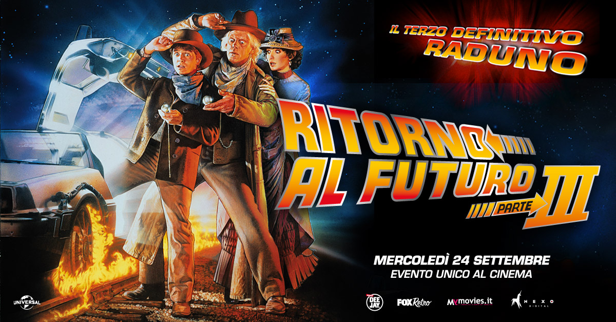 Ritorno al futuro parte terza: Di nuovo in sala mercoledì 24 settembre 2014