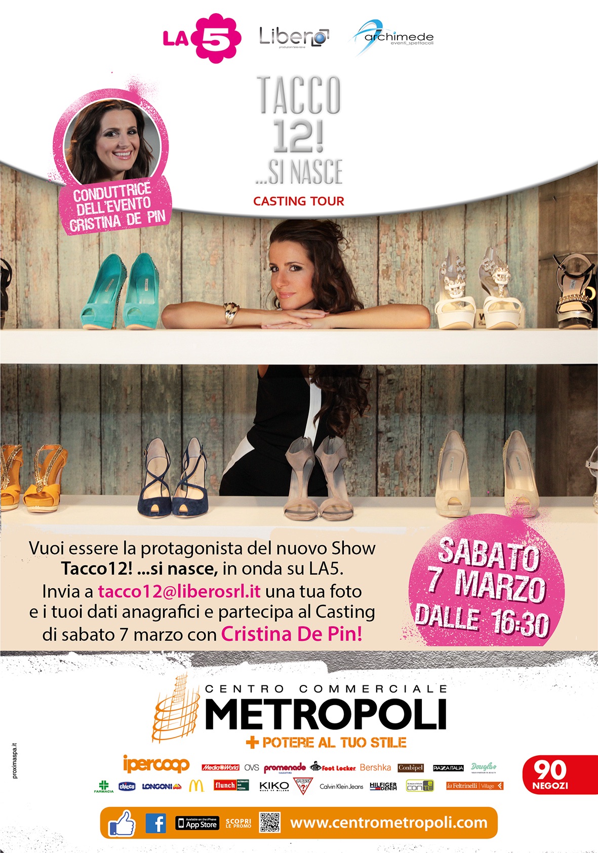 Al via il casting tour di “Tacco12!…si nasce”, prossimamente su La5 con Cristina De Pin Tacco 12 si nasce casting