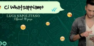 Luca Napolitano torna con il nuovo singolo “Ci whatsappiamo” luca napolitano ci whatsappiamo