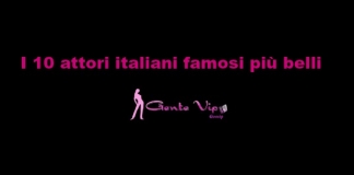 I 10 Attori Italiani famosi più belli oggi nel 2017: chi sono? attori italiani, famosi, belli, oggi, 2017,
