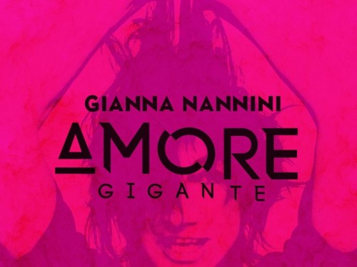 Amore Gigante, nuovo album, Gianna Nannini,