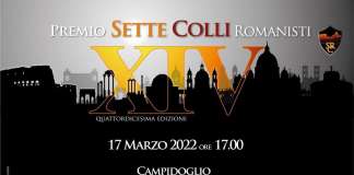 Torna il Premio Sette Colli: Giovedì 17 Marzo al Campidoglio la 14^ edizione PREMIO SETTE COLLI - FABRIZIO PACIFICI