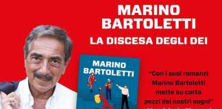 MARINO BARTOLETTI – “LA DISCESA DEGLI DEI” IL NUOVO ROMANZO “LA DISCESA DEGLI DEI”