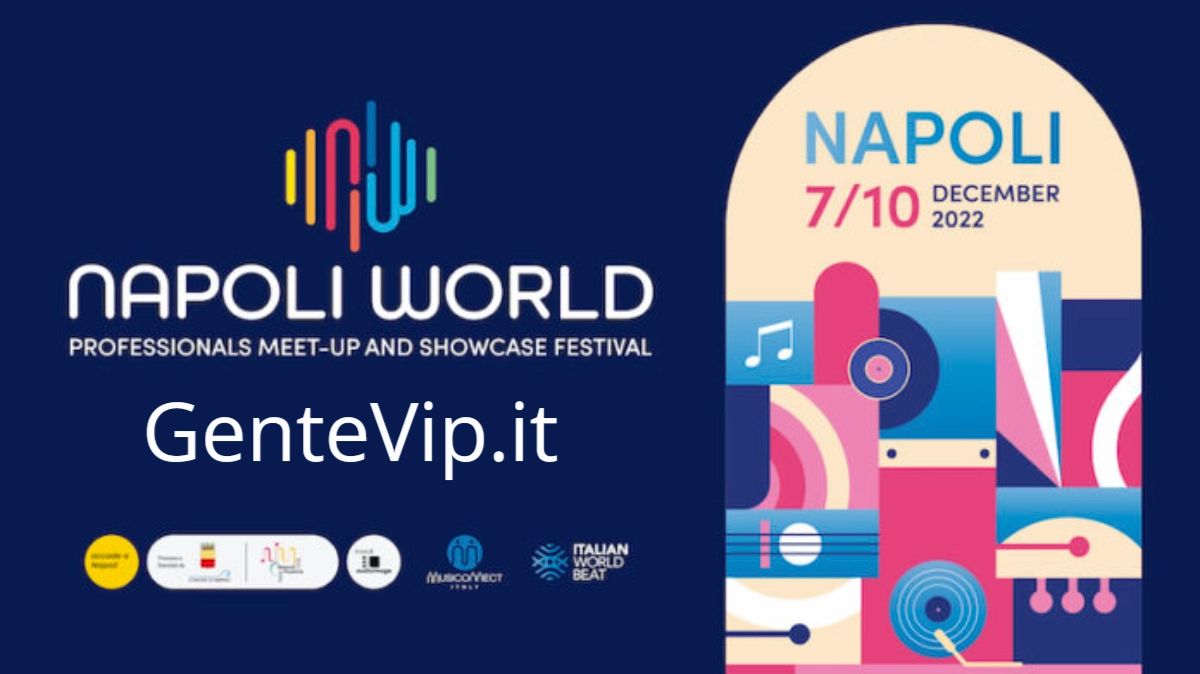 Dal 7 dicembre Napoli World 2022, festival world music di Napoli