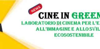 Cine in green: progetto scolastico Cinema e Ambiente Cine in green: nasce il progetto scolastico Cinema e Ambiente